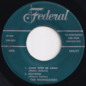 Midnighters - Work With Me Annie; Moonrise / Sexy Ways; Get It (7 inch Record / Used)