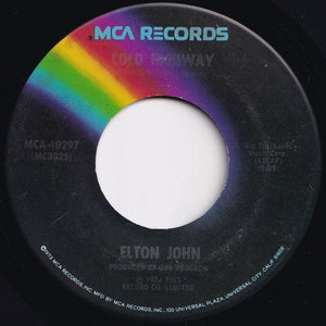 Elton John - The Bitch Is Back / Cold Highway (7 inch Record / Used)