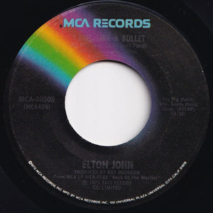 Elton John - Grow Some Funk Of Your Own / I Feel Like A Bullet (In The Gun Of Robert Ford) (7 inch Record / Used)