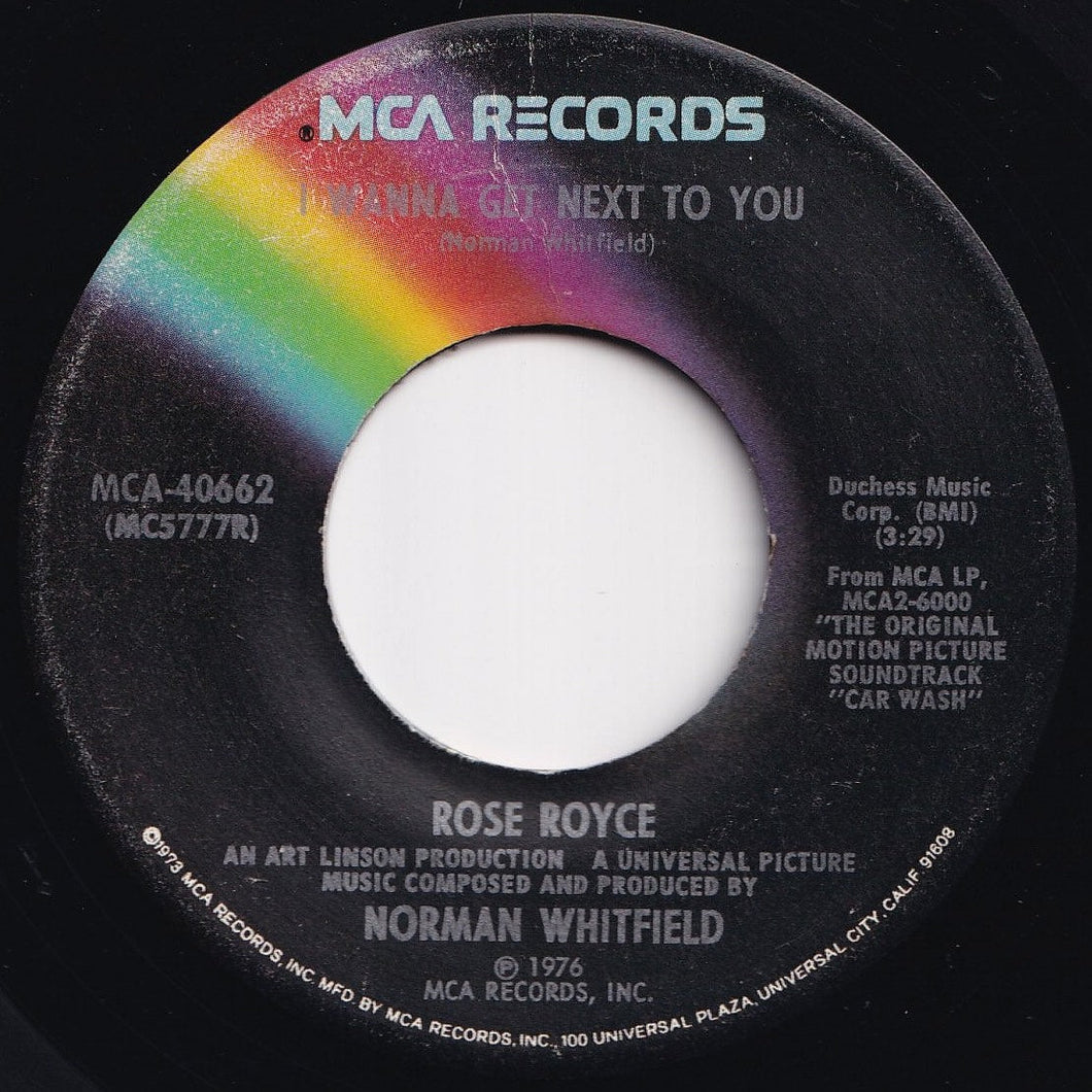 Rose Royce - I Wanna Get Next To You / Sunrise (7 inch Record / Used)