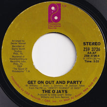 Load image into Gallery viewer, O&#39;Jays - I Want You Here With Me / Get On Out And Party (7 inch Record / Used)
