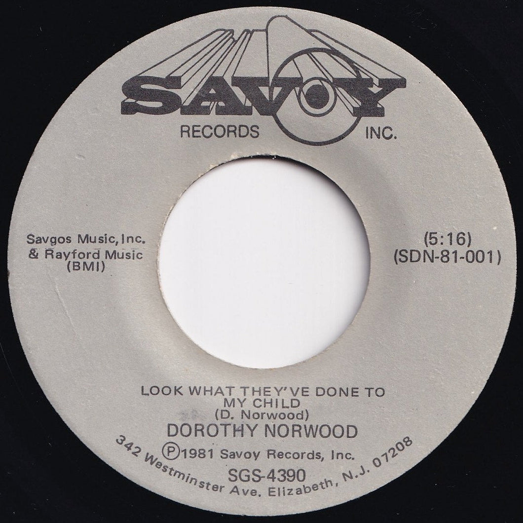 Dorothy Norwood - Look What They've Done To My Child / A Blessing Is On The Way (7 inch Record / Used)