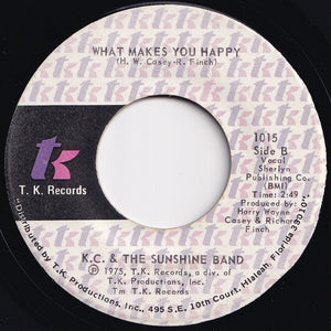 KC & The Sunshine Band - That's The Way (I Like It) / What Makes You Happy (7 inch Record / Used)