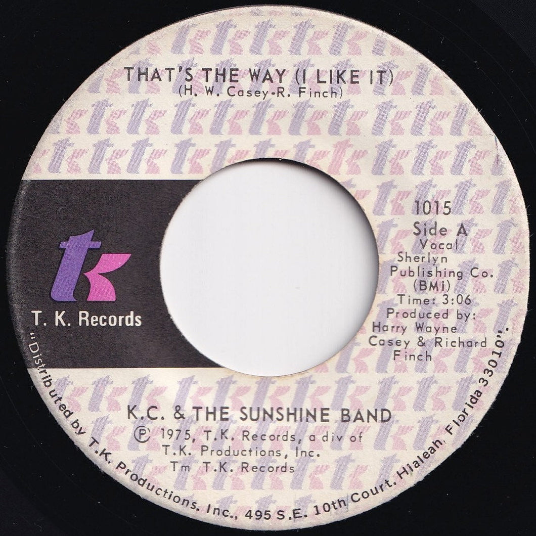 KC & The Sunshine Band - That's The Way (I Like It) / What Makes You Happy (7 inch Record / Used)