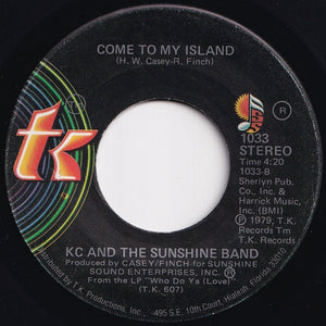 KC & The Sunshine Band - Do You Wanna Go Party / Come To My Island (7 inch Record / Used)