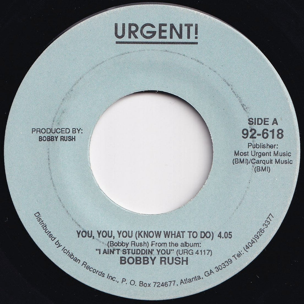 Bobby Rush - You You You (Know What To Do) / Time To Hit The Road Again (7 inch Record / Used)