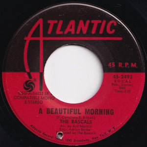 Rascals - A Beautiful Morning / Rainy Day (7 inch Record / Used)