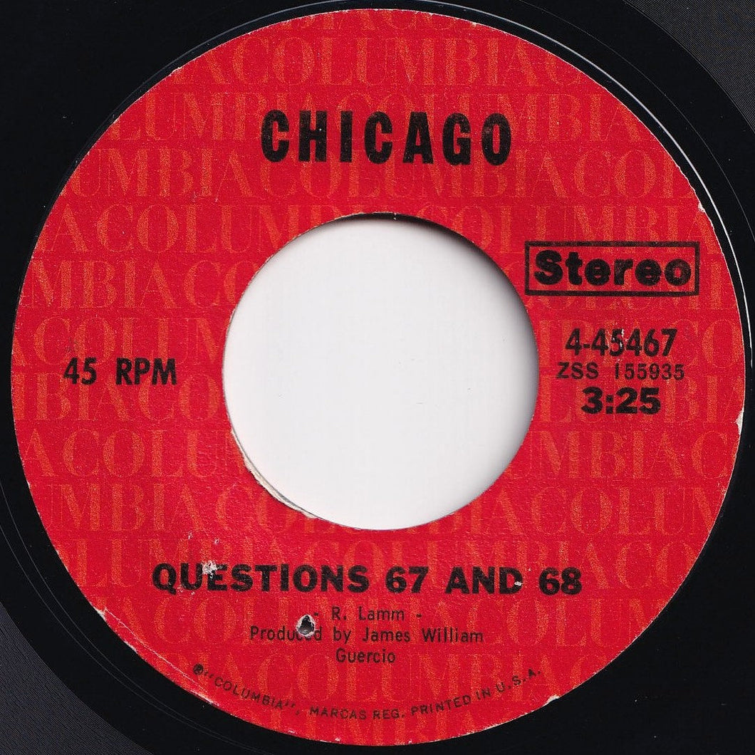 Chicago - Questions 67 And 68 / I'm A Man (7 inch Record / Used)