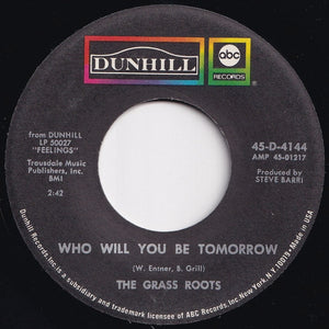 Grass Roots - Midnight Confessions / Who Will You Be Tomorrow (7 inch Record / Used)