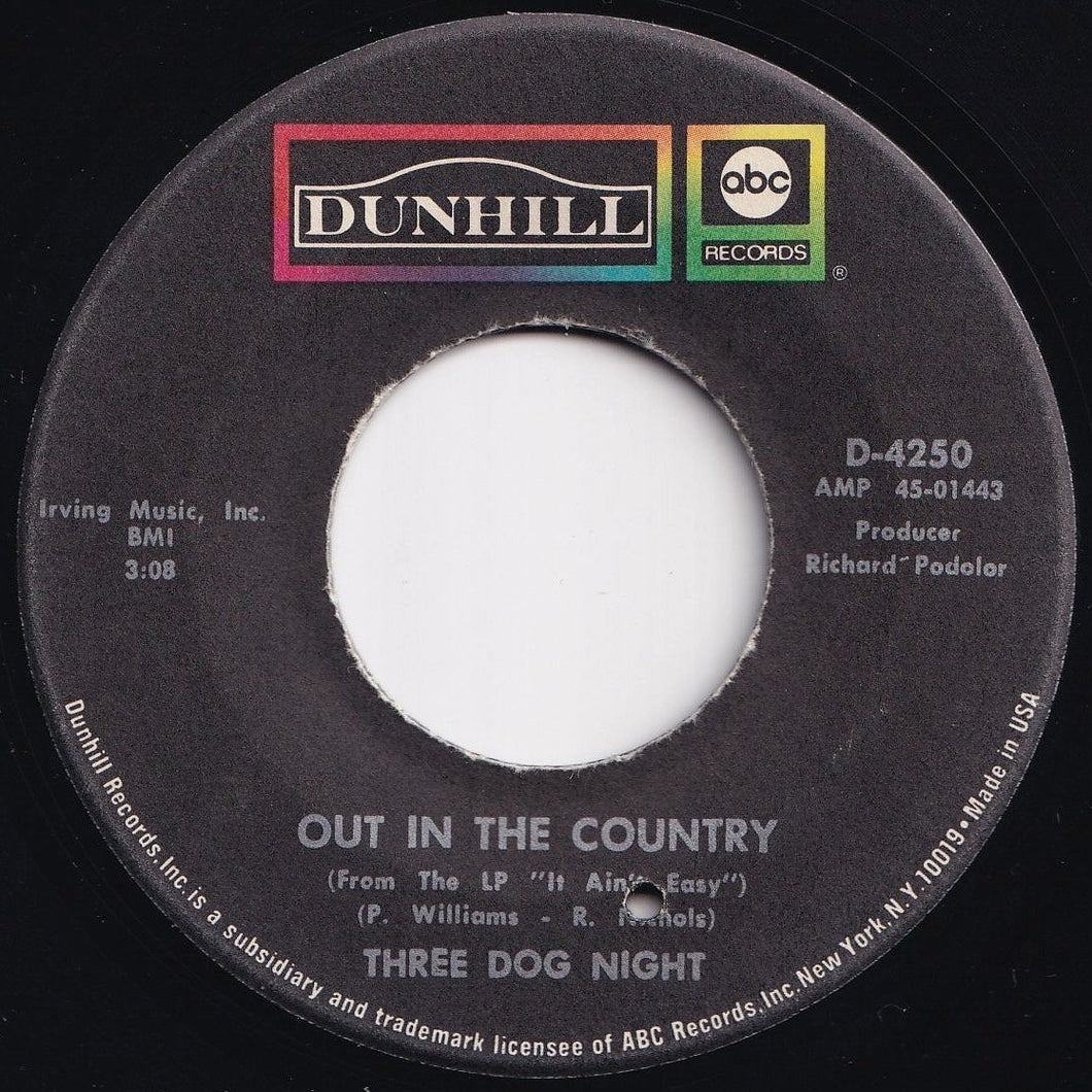 Three Dog Night - Out In The Country / Good TIme Living (7 inch Record / Used)