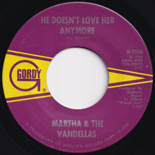 Load image into Gallery viewer, Martha &amp; The Vandellas - I&#39;m Ready For Love / He Doesn&#39;t Love Her Anymore (7 inch Record / Used)
