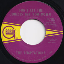 Load image into Gallery viewer, Temptations - Don&#39;t Let The Joneses Get You Down / Since I&#39;ve Lost You (7 inch Record / Used)
