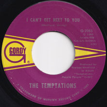 Load image into Gallery viewer, Temptations - I Can&#39;t Get Next To You / Running Away (Ain&#39;t Gonna Help You) (7 inch Record / Used)
