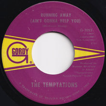 Load image into Gallery viewer, Temptations - I Can&#39;t Get Next To You / Running Away (Ain&#39;t Gonna Help You) (7 inch Record / Used)
