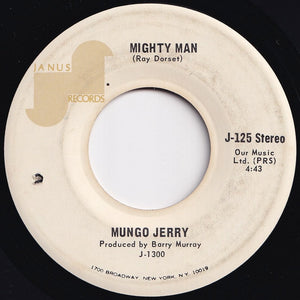 Mungo Jerry - In The Summertime / Mighty Man (7 inch Record / Used)