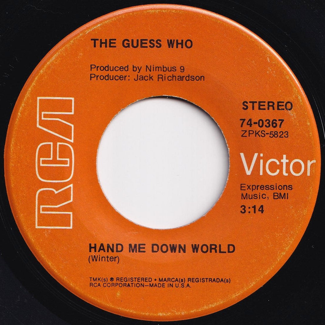 Guess Who - Hand Me Down World / Runnin' Down The Street (7 inch Record / Used)