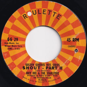 Joey Dee & The Starliters - Shout (Part 1) / (Part 2) (7 inch Record / Used)