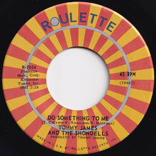 画像をギャラリービューアに読み込む, Tommy James And The Shondells - Do Something To Me / Ginger Bread Man (7 inch Record / Used)
