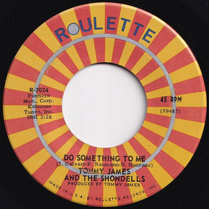 Tommy James And The Shondells - Do Something To Me / Ginger Bread Man (7 inch Record / Used)