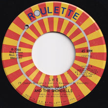 画像をギャラリービューアに読み込む, Tommy James And The Shondells - She / Loved One (7 inch Record / Used)
