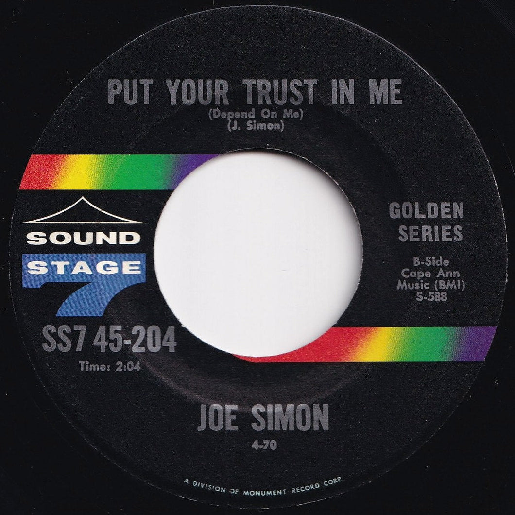 Joe Simon - Put Your Trust In Me / The Chockin’ Kind (7 inch Record / Used)