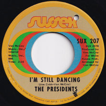 Load image into Gallery viewer, Presidents - 5-10-15-20 (25-30 Years Of Love) / I&#39;m Still Dancing (7 inch Record / Used)
