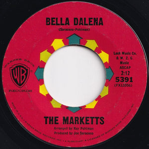 Marketts - Out Of Limits / Bella Dalena (7 inch Record / Used)