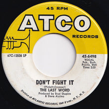 Load image into Gallery viewer, Last Word - Can&#39;t Stop Loving You / Don&#39;t Fight It (7 inch Record / Used)
