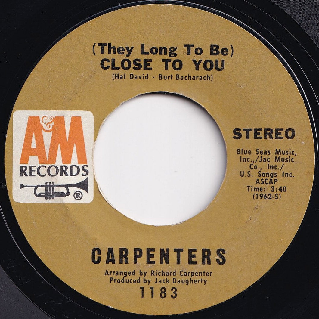 Carpenters - (They Long To Be) Close To You / I Kept On Loving You (7 inch Record / Used)