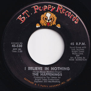 Happenings - My Mammy / I Believe In Nothing (7 inch Record / Used)