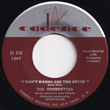 Load image into Gallery viewer, Chordettes - Mr. Sandman / I Don&#39;t Wanna See You Cryin&#39; (7 inch Record / Used)
