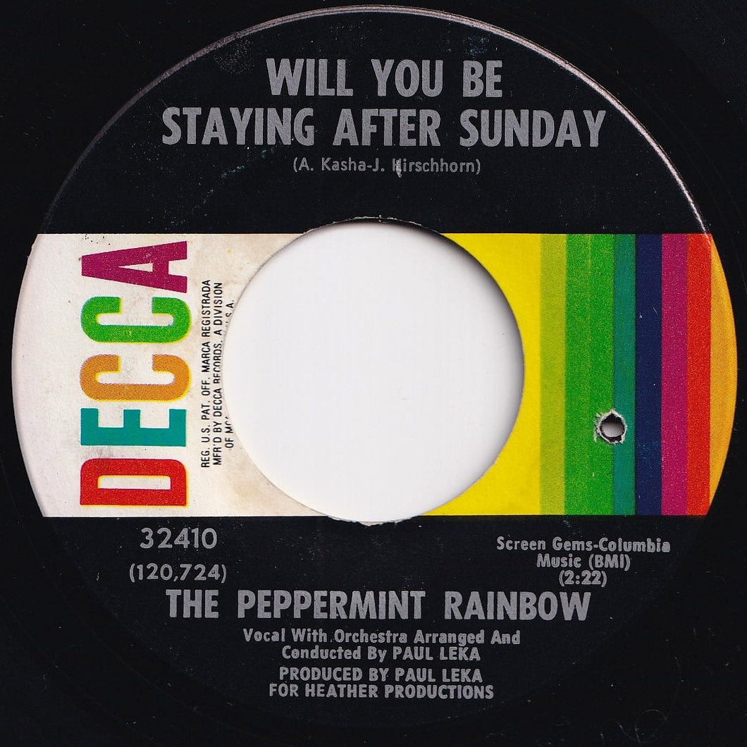 Peppermint Rainbow - Will You Be Staying After Sunday / And I'll Be There (7 inch Record / Used)