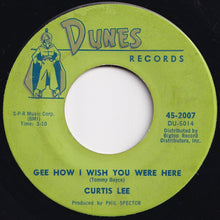 Load image into Gallery viewer, Curtis Lee - Pretty Little Angel Eyes / Gee How I Wish You Were Here (7 inch Record / Used)
