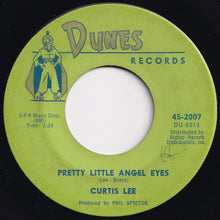 Load image into Gallery viewer, Curtis Lee - Pretty Little Angel Eyes / Gee How I Wish You Were Here (7 inch Record / Used)
