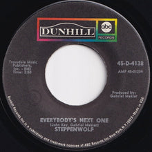 Load image into Gallery viewer, Steppenwolf - Born To Be Wild / Everybody&#39;s Next One (7 inch Record / Used)
