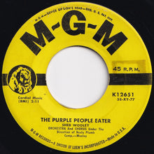 画像をギャラリービューアに読み込む, Sheb Wooley - The Purple People Eater / I Can&#39;t Believe You&#39;re Mine (7 inch Record / Used)
