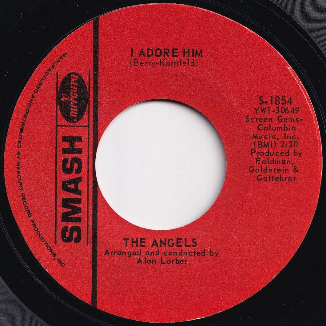 Angels - I Adore Him / Thank You And Goodnight (7 inch Record / Used)