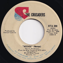 Laden Sie das Bild in den Galerie-Viewer, Crusaders - Put It Where You Want It / Mosadi (Woman) (7 inch Record / Used)
