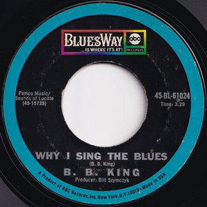 B.B. King - Friends / Why I Sing The Blues (7 inch Record / Used)