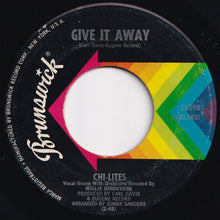 Laden Sie das Bild in den Galerie-Viewer, Chi-Lites - Give It Away / What Do I Wish For (7 inch Record / Used)
