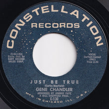 画像をギャラリービューアに読み込む, Gene Chandler - Just Be True / A Song Called Soul (7 inch Record / Used)
