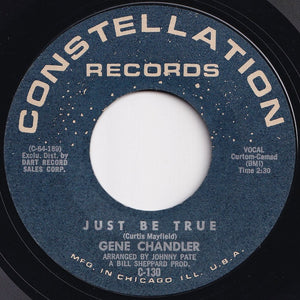 Gene Chandler - Just Be True / A Song Called Soul (7 inch Record / Used)