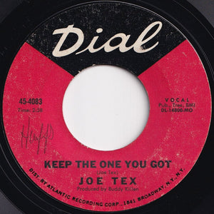 Joe Tex - Go Home And Do It / Keep The One You Got (7 inch Record / Used)