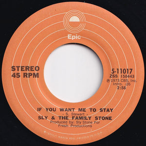 Sly & The Family Stone - If You Want Me To Stay / Babies Makin' Babies (7 inch Record / Used)