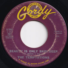 Load image into Gallery viewer, Temptations - Beauty Is Only Skin Deep / You&#39;re Not An Ordinary Girl (7 inch Record / Used)
