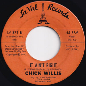 Chick Willis - Stoop Down Baby / It Ain't Right (7 inch Record / Used)