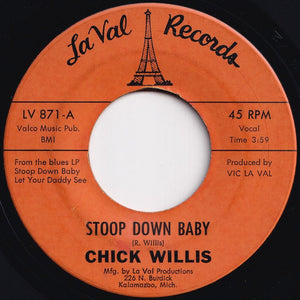 Chick Willis - Stoop Down Baby / It Ain't Right (7 inch Record / Used)