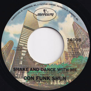 Con Funk Shun - Shake And Dance With Me / I'll Set You Out O.K. (7 inch Record / Used)