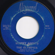 Load image into Gallery viewer, Olympics - Mine Exclusively / Secret Agents (7 inch Record / Used)
