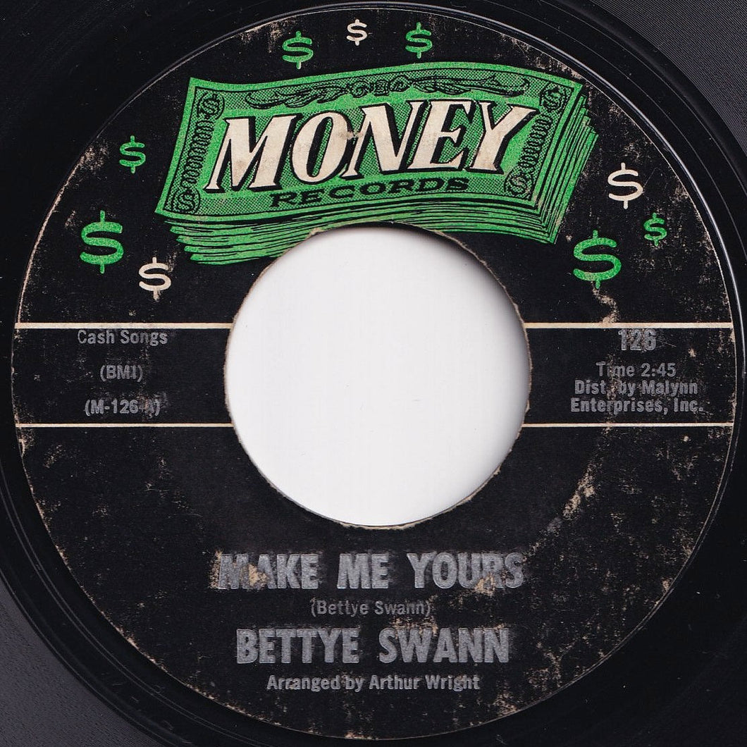 Bettye Swann - Make Me Yours / I Will Not Cry (7 inch Record / Used)